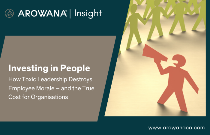 arowana insight toxic leadership 2